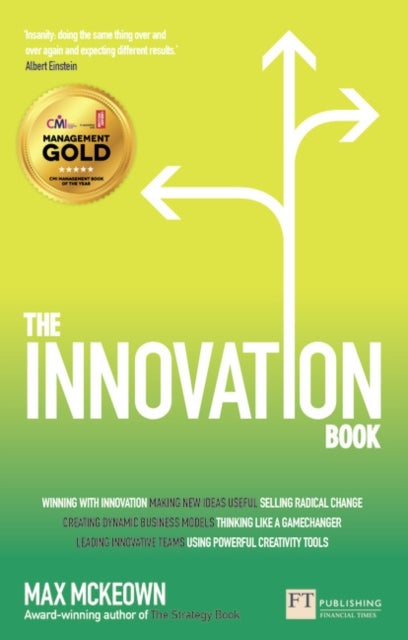 Innovation Book, The - How to Manage Ideas and Execution for Outstanding Results
