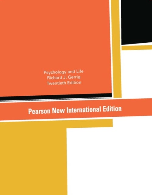 Psychology and Life - Pearson New International Edition