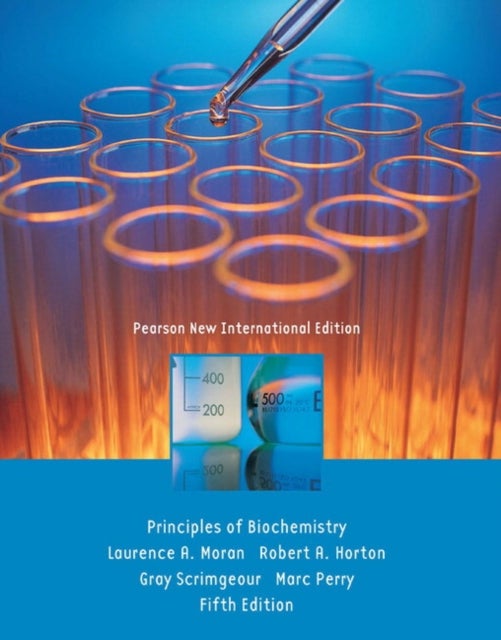 Principles of Biochemistry - Pearson New International Edition