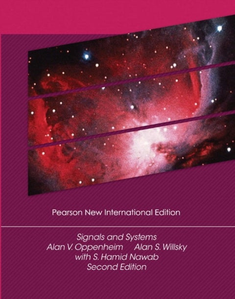 Signals and Systems - Pearson New International Edition