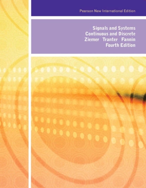 Signals and Systems - Pearson New International Edition