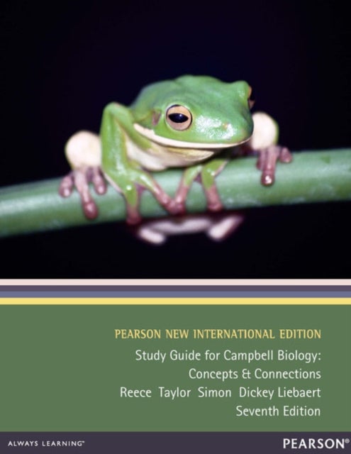 Study Guide for Campbell Biology: Pearson New International Edition - Concepts & Connections