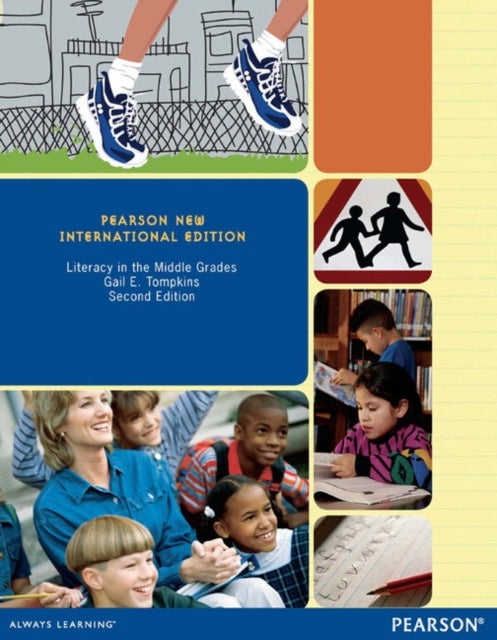 Literacy in the Middle Grades - Pearson New International Edition