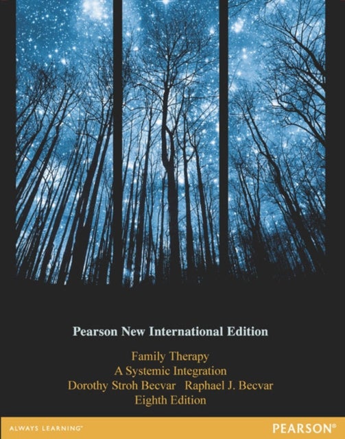 Family Therapy: A Systemic Integration - Pearson New International Edition