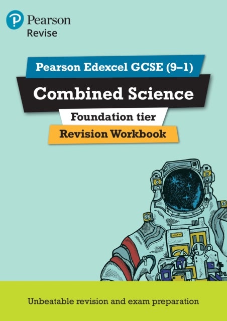 Pearson REVISE Edexcel GCSE Combined Science (Foundation) Revision Workbook - for 2025 and 2026 exam