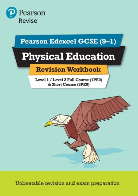 Pearson REVISE Edexcel GCSE Physical Education Revision Workbook - for 2025 and 2026 exams