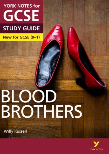 Blood Brothers York Notes GCSE English Literature Study Guide - for 2026, 2027 exams - York Notes Series