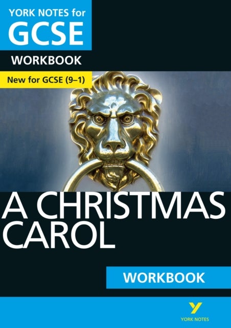 A Christmas Carol York Notes GCSE English Literature Workbook - for 2026, 2027 exams - York Notes Series