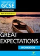 Great Expectations: York Notes for GCSE Workbook - the ideal way to test your knowledge and feel rea