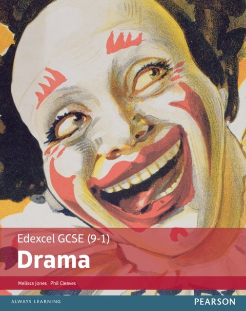 Edexcel GCSE (9-1) Drama Student Book
