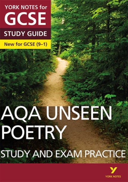 AQA English Literature Unseen Poetry Study and Exam Practice York Notes GCSE - for 2026, 2027 exams - York Notes Series