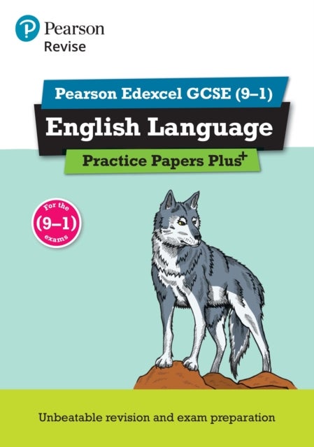 Pearson REVISE Edexcel GCSE English Language Practice Papers Plus - for 2026, 2027 exams