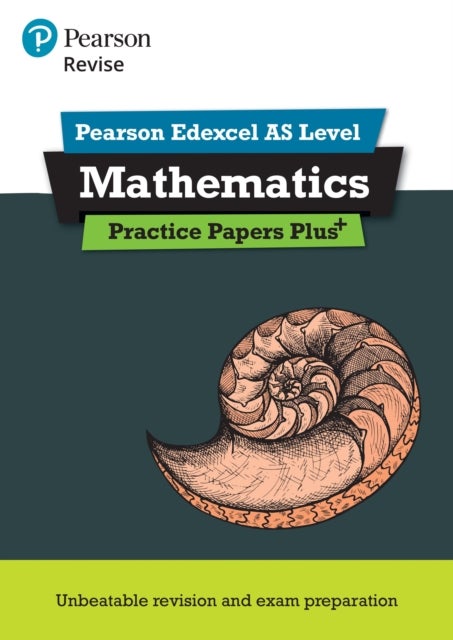 Pearson Revise Edexcel AS Maths Practice Papers Plus - for 2026, 2027 exams