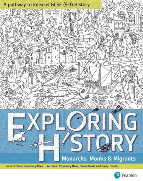 Exploring History Student Book 1 - Monarchs, Monks and Migrants