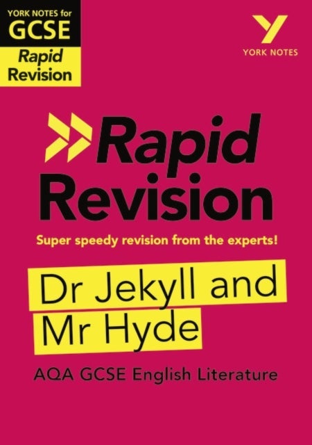 York Notes RAPID AQA GCSE (Revision Guide) Jekyll and Hyde - for 2026, 2027 exams