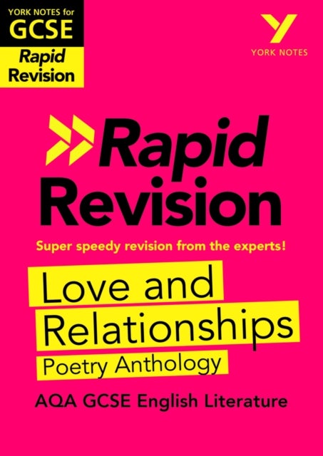York Notes for AQA GCSE (9-1) Rapid Revision Guide: Love and Relationships AQA Poetry Anthology - ca