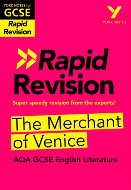 York Notes for AQA GCSE Rapid Revision: The Merchant of Venice catch up, revise and be ready for and
