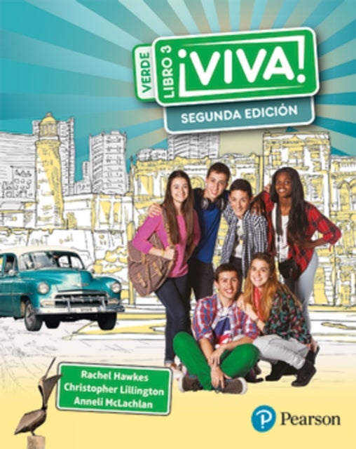 Viva! 3 Verde Segunda Edicion Pupil Book - Viva 3 verde 2nd edition pupil book