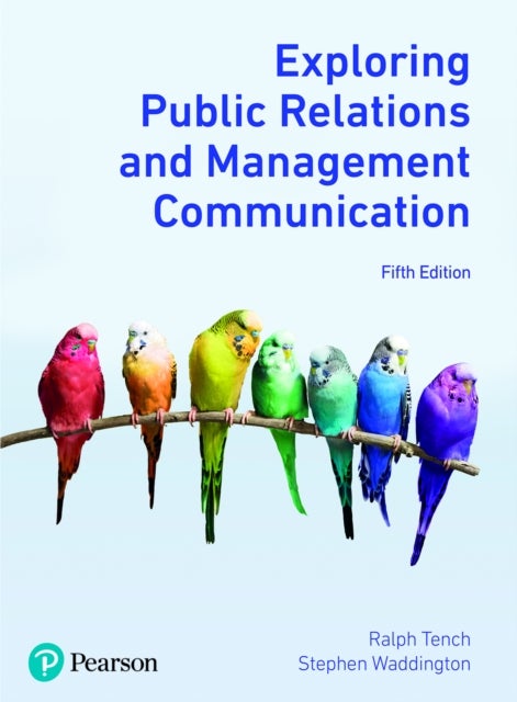 Exploring Public Relations and Management Communication - 5ed