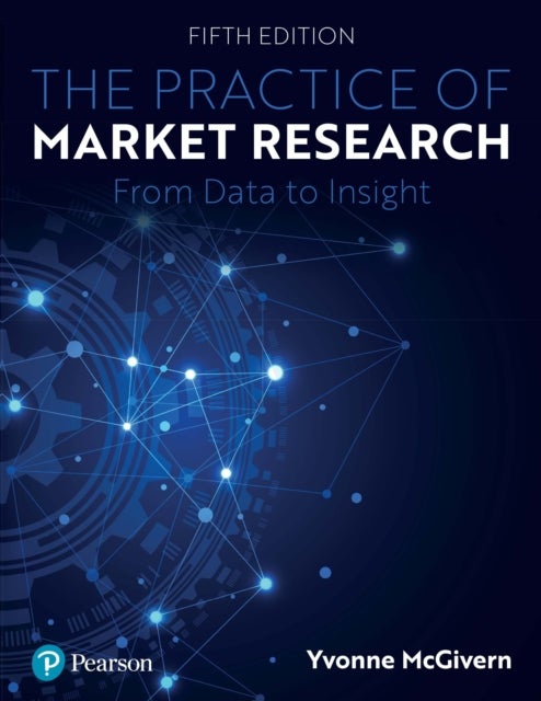 The Practice of Market Research - An Introduction