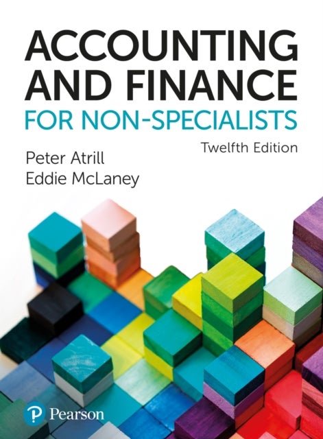 Accounting and Finance for Non-Specialists - 12ed