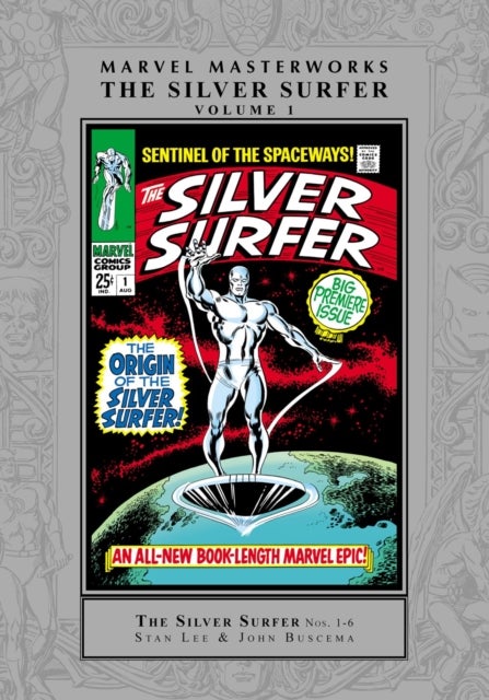 Marvel Masterworks: The Silver Surfer Vol. 1 (Remasterworks)