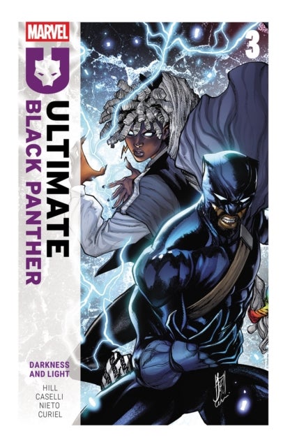 Ultimate Black Panther by Bryan Hill Vol. 3: Darkess and Light