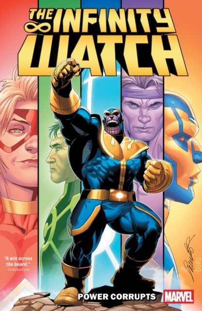 Infinity Watch: Power Corrupts