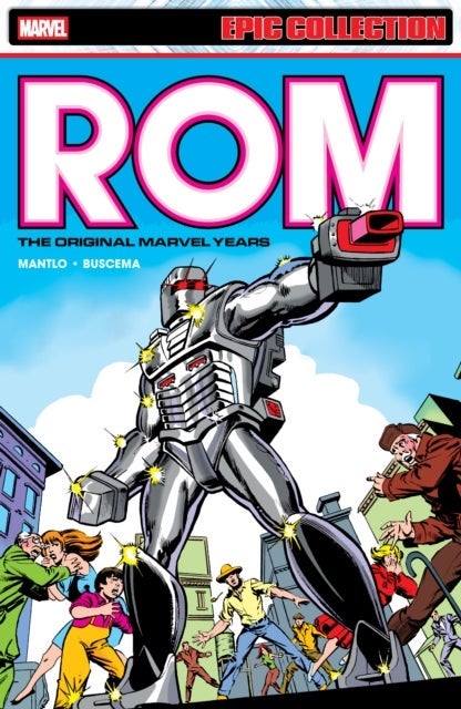 Rom Epic Collection: The Original Marvel Years Vol. 1