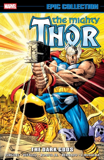 Thor Epic Collection: The Dark Gods - The Dark Gods