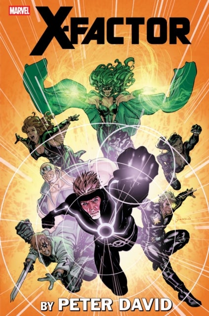 X-Factor by Peter David Omnibus Vol. 4 - David Yardin Cover