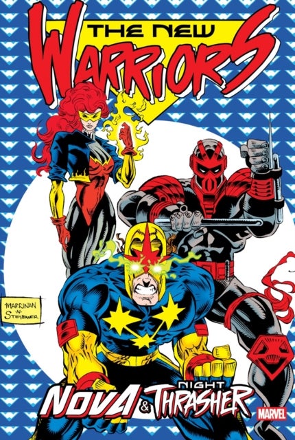 New Warriors: Nova & Night Thrasher Omnibus - Nova & Night Thrasher Omnibus Chris Marrinan Cover