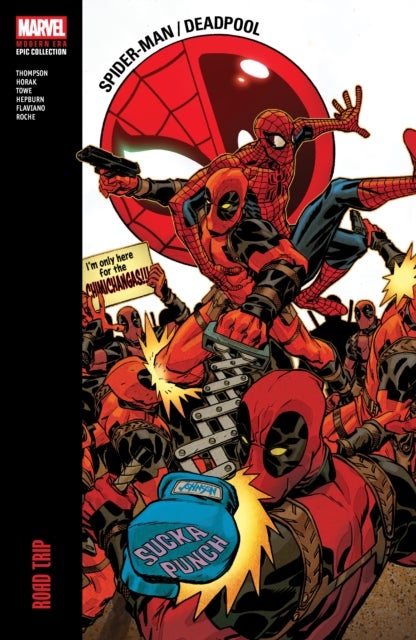 Spider-Man/Deadpool Modern Era Epic Collection: Road Trip