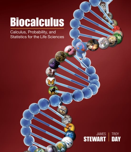 Biocalculus - Calculus, Probability, and Statistics for the Life Sciences