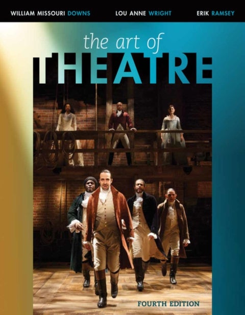 The Art of Theatre - Then and Now