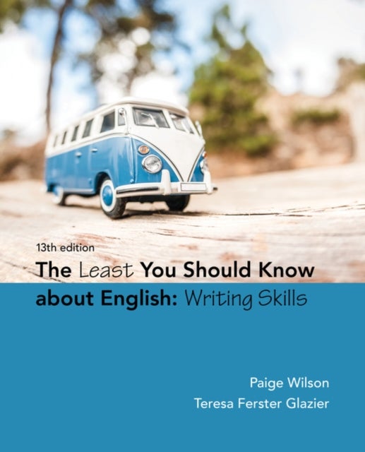 The Least You Should Know About English - Writing Skills