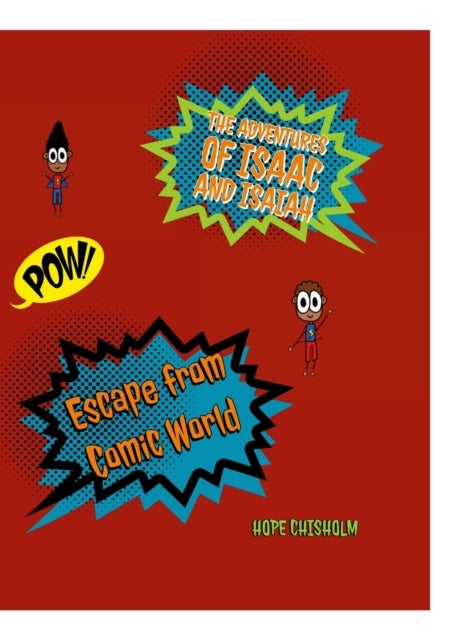 The Adventures of Isaac and Isaiah - Escape from Comic World