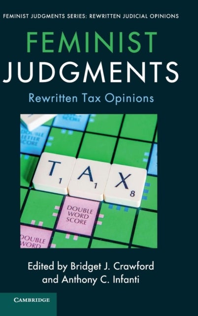Feminist Judgments: Rewritten Tax Opinions