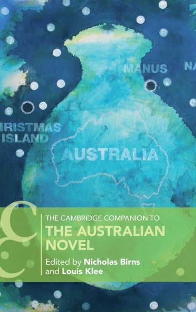 The Cambridge Companion to the Australian Novel