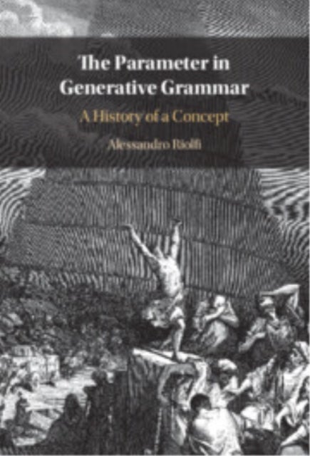 The Parameter in Generative Grammar - A History of a Concept