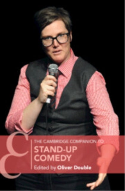 The Cambridge Companion to Stand-Up Comedy