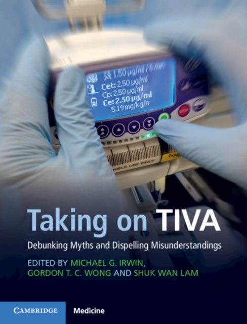 Taking on TIVA - Debunking Myths and Dispelling Misunderstandings