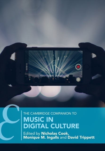 The Cambridge Companion to Music in Digital Culture
