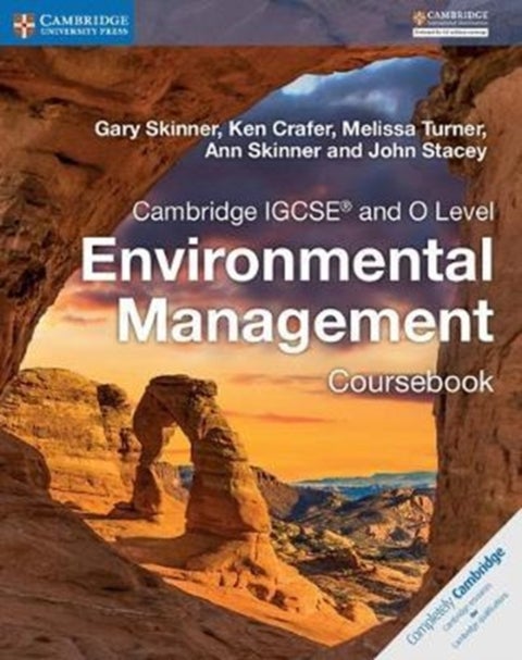 Cambridge IGCSE¿ and O Level Environmental Management Coursebook