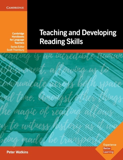Teaching and Developing Reading Skills - Cambridge Handbooks for Language Teachers