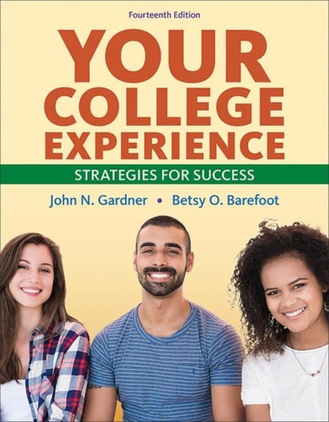 Your College Experience - Strategies for Success