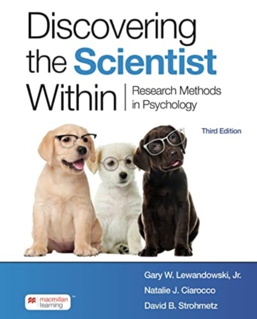 Discovering the Scientist Within - Research Methods in Psychology