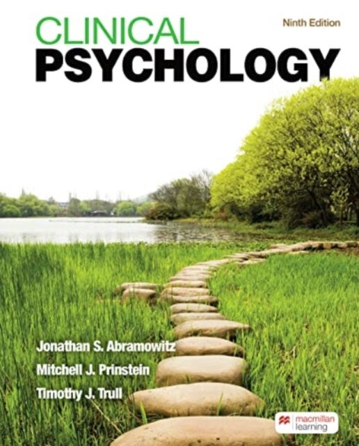 Clinical Psychology - A Scientific, Multicultural, and Life-Span Perspective