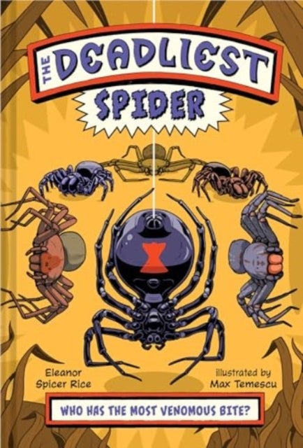 The Deadliest: Spider