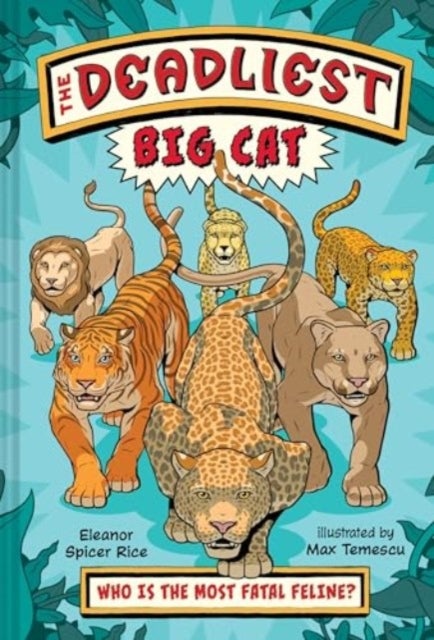 The Deadliest: Big Cat